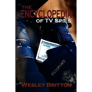 The Encyclopedia of TV Spies - Paperback