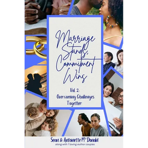 Marriage Stands, Commitment Wins: Vol. 2: Overcoming Challenges Together - Paperback
