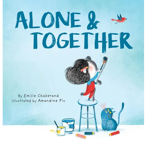 Alone & Together (a Die-Cut Peek-Through Picture Book) - Hardcover