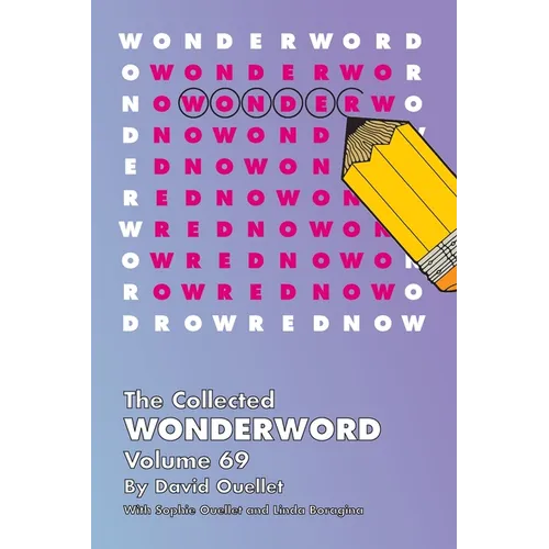 Collected Wonderword Volume 69 - Paperback