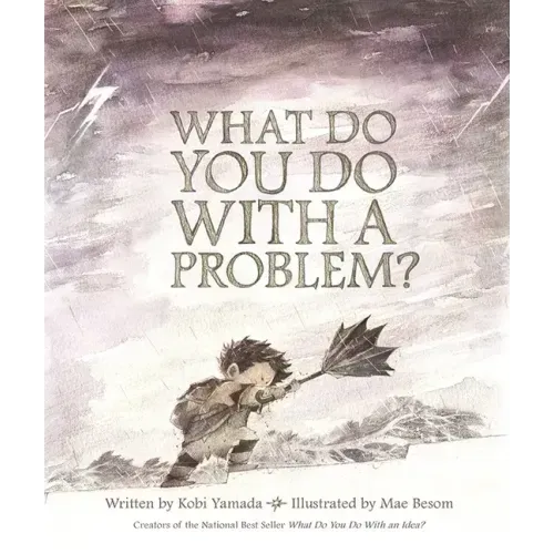 What Do You Do with a Problem - Hardcover