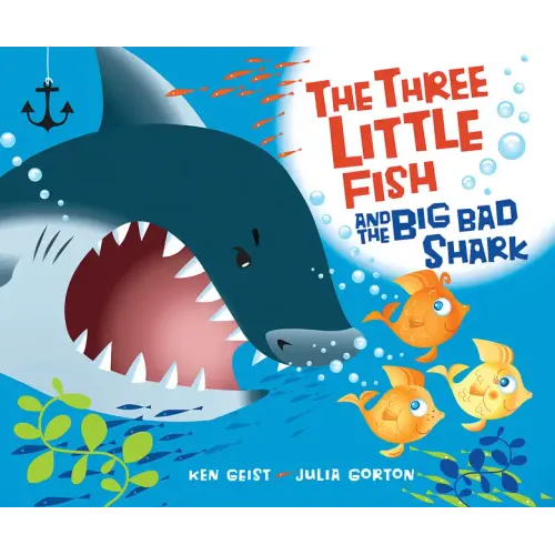 The Three Little Fish and the Big Bad Shark - Hardcover