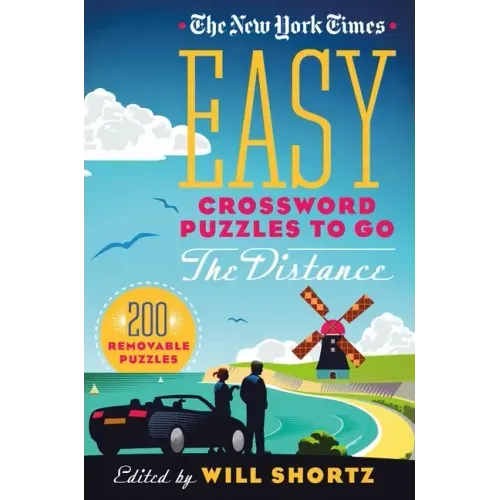 The New York Times Easy Crossword Puzzles to Go the Distance: 200 Removable Puzzles - Paperback