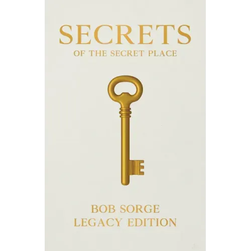 Secrets of the Secret Place Legacy Edition Hardcover - Hardcover