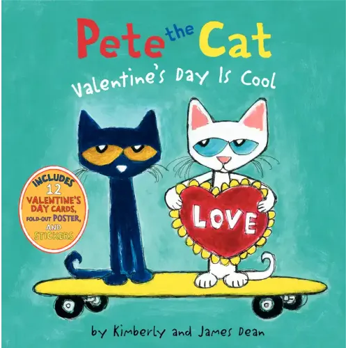 Pete the Cat: Valentine's Day Is Cool - Hardcover