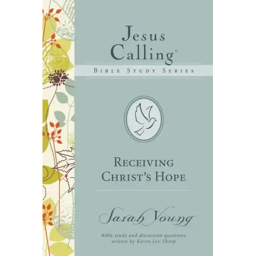 Receiving Christ's Hope Softcover - Paperback