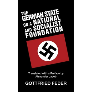 The German State on a National and Socialist Foundation - Hardcover