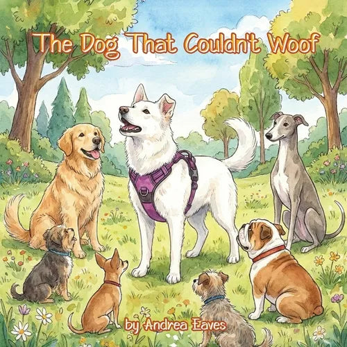 The Dog That Couldn't Woof - Paperback