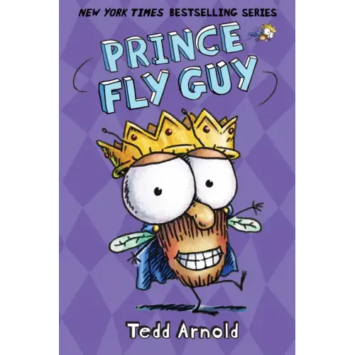 Prince Fly Guy (Fly Guy #15): Volume 15 - Hardcover