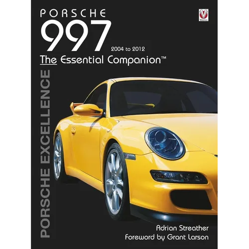 Porsche 997 2004-2012: Porsche Excellence - Paperback