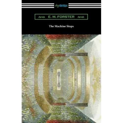 The Machine Stops - Paperback