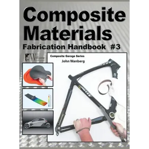 Composite Materials: Fabrication Handbook #3 - Hardcover