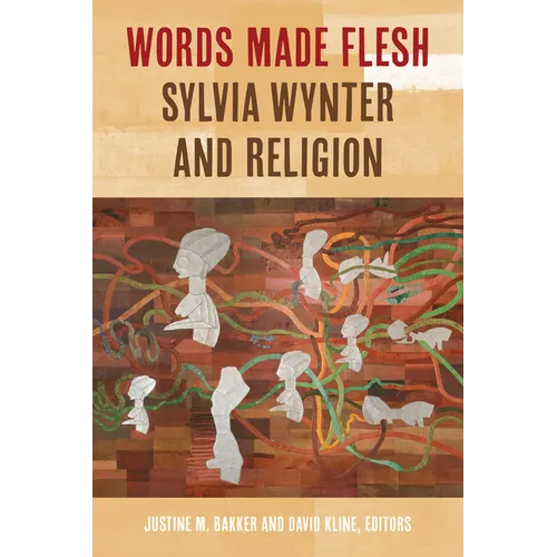 Words Made Flesh: Sylvia Wynter and Religion - Paperback