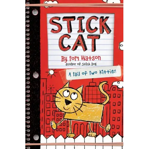 Stick Cat: A Tail of Two Kitties - Hardcover