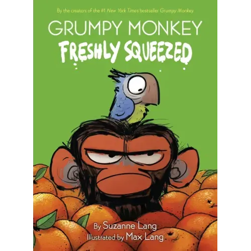 Grumpy Monkey Freshly Squeezed: A Graphic Novel - Hardcover