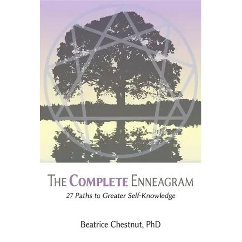 The Complete Enneagram: 27 Paths to Greater Self-Knowledge - Paperback