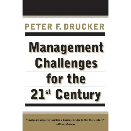 Management Challenges for the 21st Century - Paperback