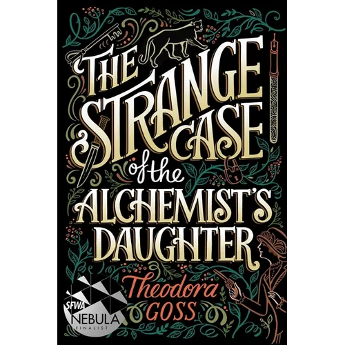 The Strange Case of the Alchemist's Daughter - Paperback