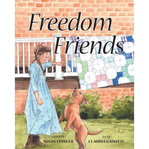 Freedom Friends - Paperback