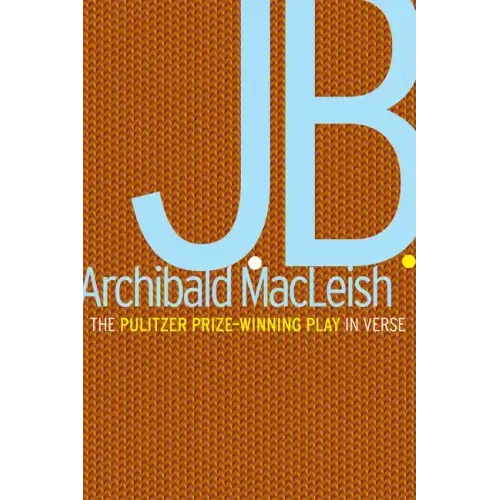 J.B.: A Play in Verse - Paperback