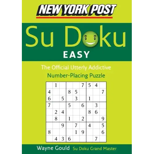 New York Post Easy Su Doku: The Official Utterly Addictive Number-Placing Puzzle - Paperback
