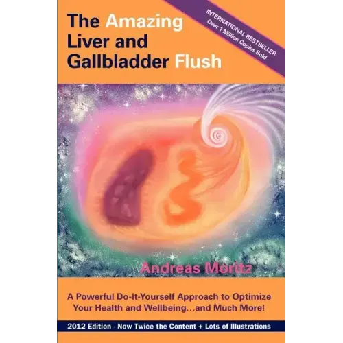 The Amazing Liver and Gallbladder Flush - Paperback