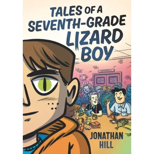 Tales of a Seventh-Grade Lizard Boy: A Graphic Novel - Paperback