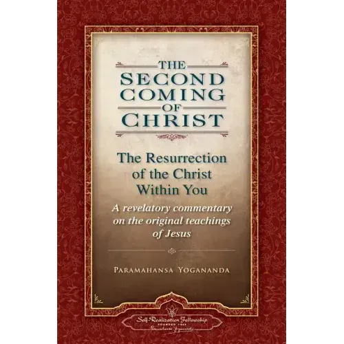 The Second Coming of Christ, Volumes I & II: The Resurrection of the Christ Within You: A Revelatory Commentary on the Original Teachings of Jesus - Boxed Set