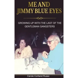 Me And Jimmy Blue Eyes - Hardcover