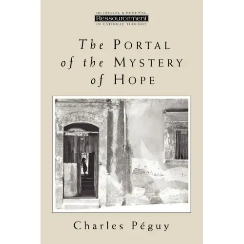 The Portal of the Mystery of Hope - Paperback