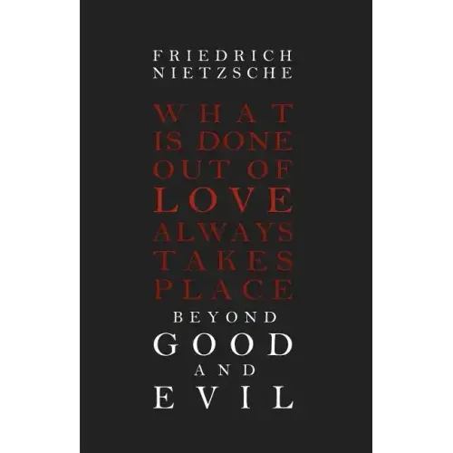Beyond Good and Evil - Paperback