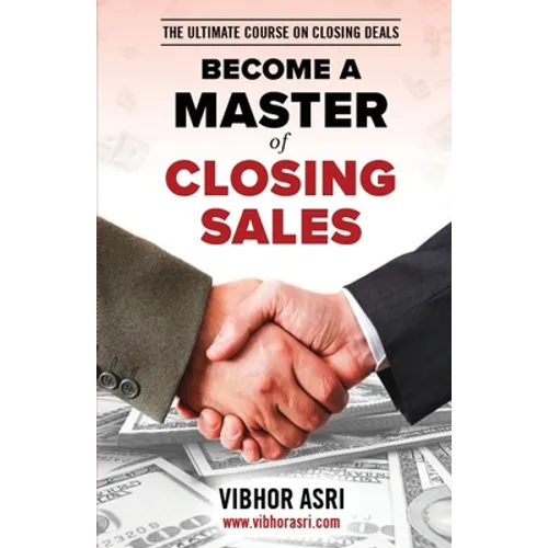 Become a Master of Closing Sales - Paperback