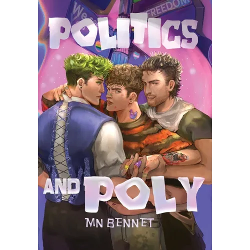 Politics and Poly - Hardcover