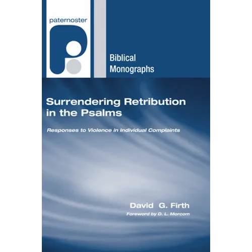 Surrendering Retribution in the Psalms - Paperback