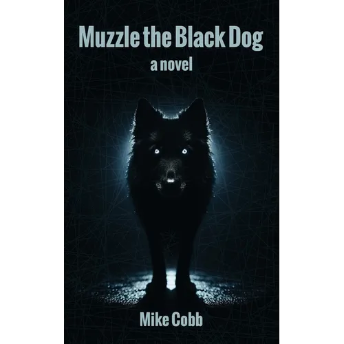 Muzzle the Black Dog - Paperback