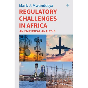 Regulatory Challenges in Africa: An Empirical Analysis - Paperback