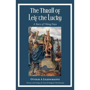 The Thrall of Leif the Lucky: A Story of Viking Days - Paperback