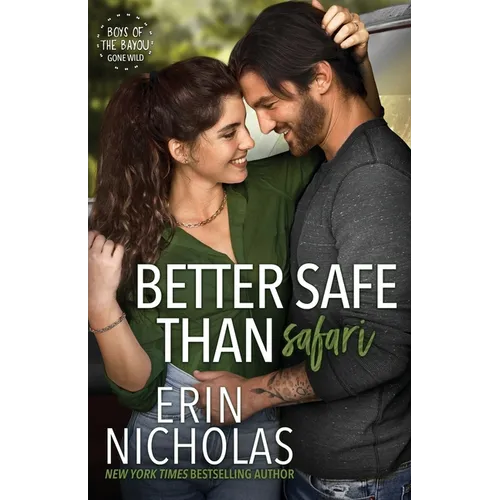 Better Safe Than Safari - Paperback
