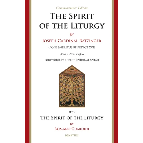 The Spirit of the Liturgy -- Commemorative Edition - Paperback
