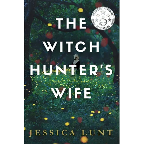 The Witch Hunter's Wife - Hardcover