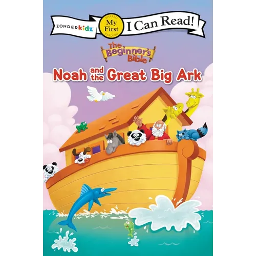 The Beginner's Bible Noah and the Great Big Ark: My First - Paperback