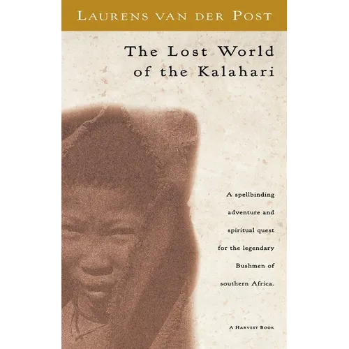The Lost World of the Kalahari - Paperback