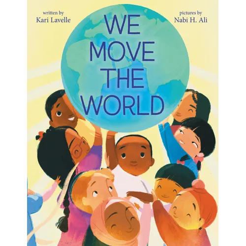 We Move the World - Hardcover