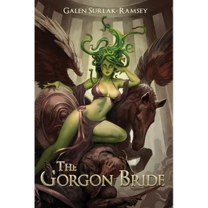 The Gorgon Bride - Paperback