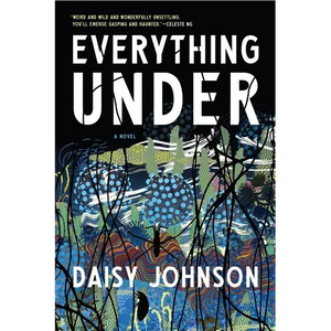 Everything Under - Paperback