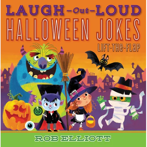 Laugh-Out-Loud Halloween Jokes: Lift-The-Flap - Paperback