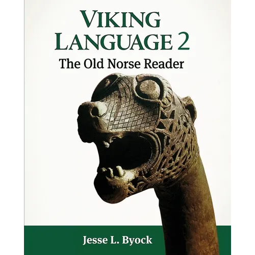 Viking Language 2: The Old Norse Reader - Paperback