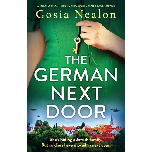 The German Next Door: A totally heart-wrenching World War 2 page-turner - Paperback