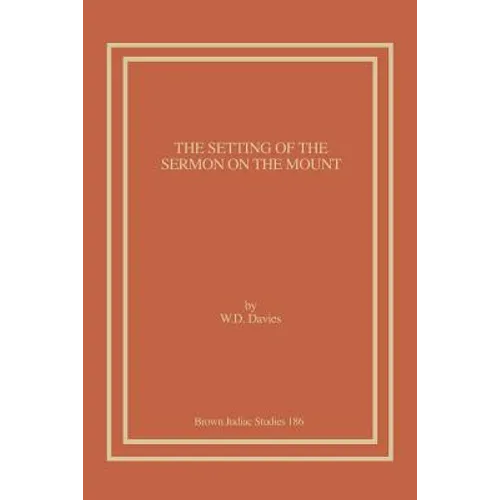 The Setting of the Sermon on the Mount - Paperback
