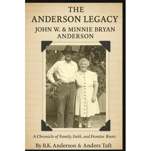 John Watson Anderson & Minnie Bryan - Paperback